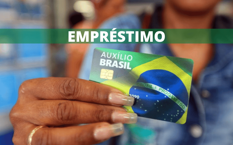 Empréstimo Auxílio Brasil – Quem pode e como solicitar?